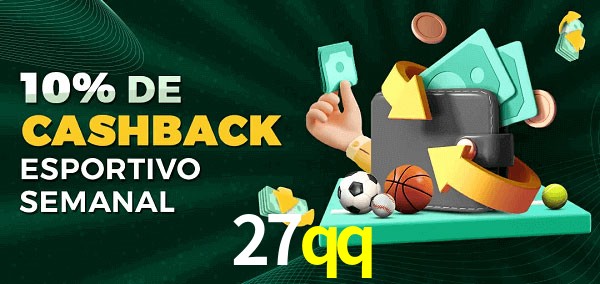 10% de bônus de cashback na 27qq